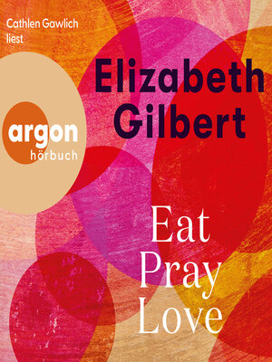 cover image of Eat, Pray, Love